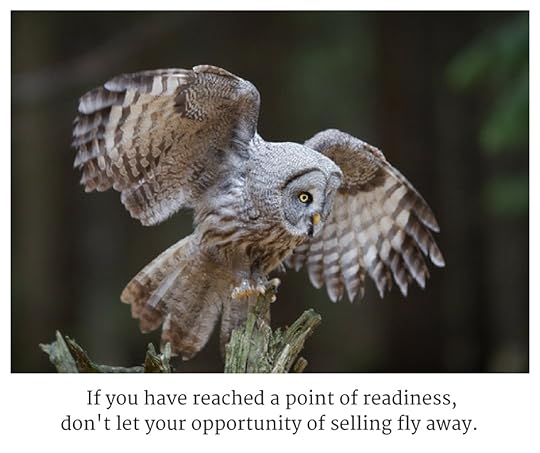 The time to sell is when the owner is ready, the business is ready and the market is ready..jpg