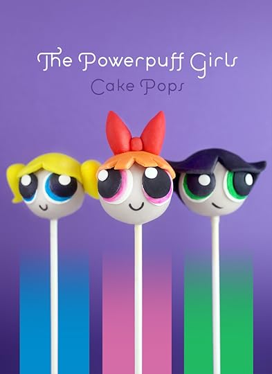 Powerpuff Girls Cake Pops