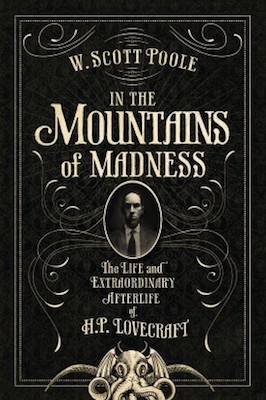 In the Mountains of Madness, by W. Scott Poole