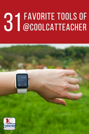31 favorite tools of Cool Cat Teacher (1)