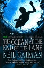 The Ocean at the End of the Lane: A Novel by…
