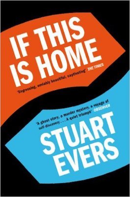 If This Is Home, by Stuart Evers