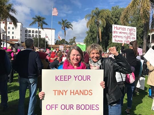 With Joan Bolton at Santa Barbara's Women's March in January. Don't you love her sign?