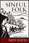 Sinful Folk - Ned Hayes,Nikki McClure