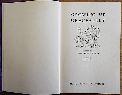 'Growing up Gracefully', edited by Noel Streatfeild