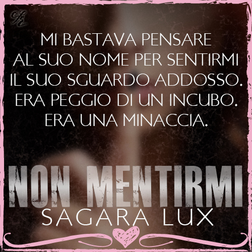 Sagara Lux Non mentirmi