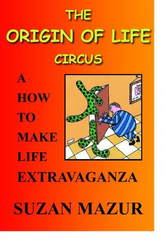 Origin of Life Circus