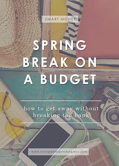 Tips for a Budget Friendly Spring Break | Spring Break Tips | Family Getaways | Money Saving Tips for Spring Break