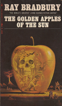 The Golden Apples of the Sun by Ray Bradury