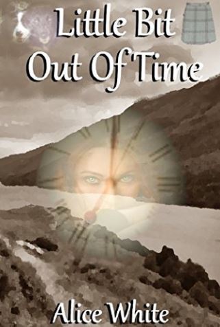 Little Bit out of Time by Alice White - Time Travel Romance
