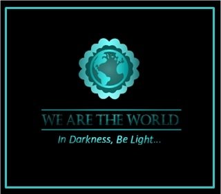 Black Background Badge for We Are The World In Darkness, Be Light