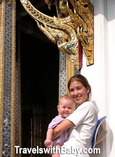 The Ages & Stages series continued: Travel with a Baby 6 Months to 12 Months. Off to a great start visiting Thailand with baby!
