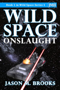 Wild Space: Onslaught is written by author Jason M. Brooks and is available on Nook, Kindle and all other ereader devices.