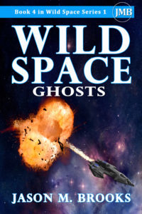 Wild Space: Ghosts is the fourth book in Wild Space Series 1 by author Jason M. Brooks.