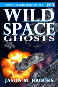 Wild Space: Ghosts is written by author Jason M. Brooks and is book 4 in Wild Space Series 1