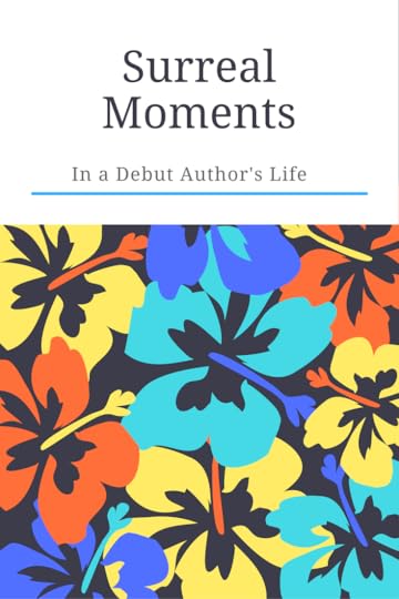 Surreal Moment in a Debut Author's Life | www.patriciabaileyauthor.com