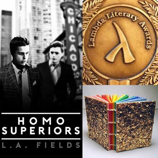 Homo Superiors is a #LambdaLiterary Award finalist for #Gay #Mystery--the true mystery is: will my claustrophobic #Chicago #crime book hold up as a mystery?