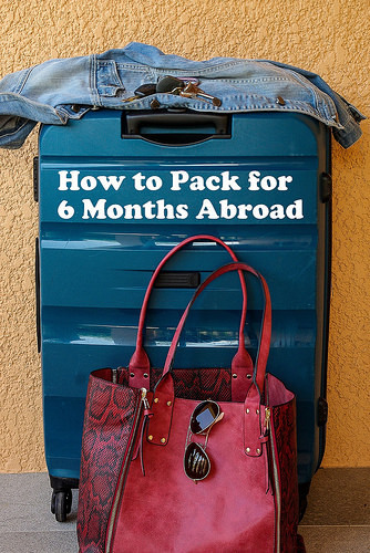 How to Pack for 6 Months Abroad