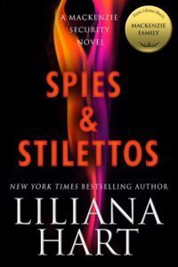 SPIES & STILETTOS - Liliana Hart