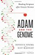 Adam and the Genome: Reading Scripture after Genetic Science