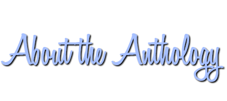 About the Anthology
