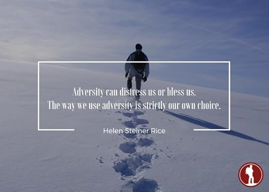 Adversity can distress us or bless us.