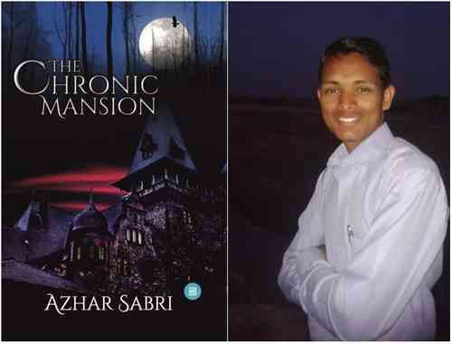 The Chronic Mansion A Novel by Azhar Sabri