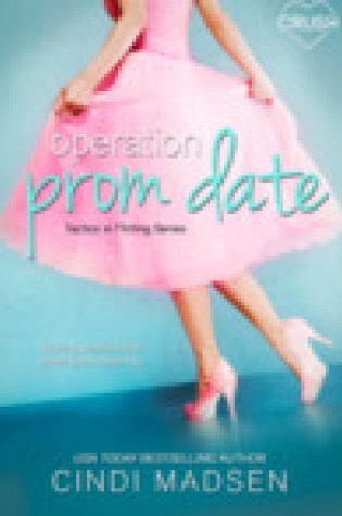 Blog Tour With Review – Operation Prom Date by Cindi Madsen