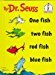 One Fish, Two Fish, Red Fish, Blue Fish by Dr. Seuss