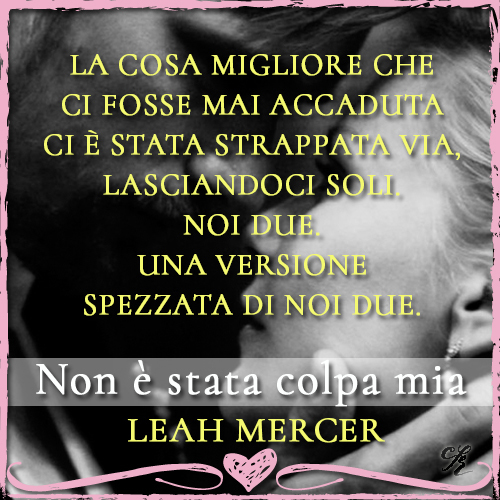 Leah Mercer Non è stata colpa mia