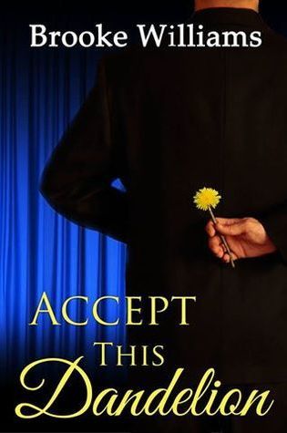 Review – Accept This Dandelion by Brooke Williams