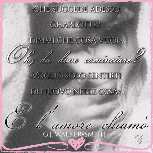 G.J. Walker-Smith E l'amore chiamò