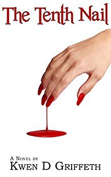 The Tenth Nail by [Griffeth, Kwen]