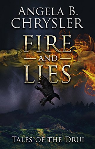Fire and Lies (Tales of the Drui Book 2)