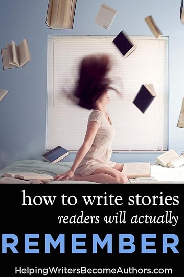How to Write Stories Readers Will Actually Remember