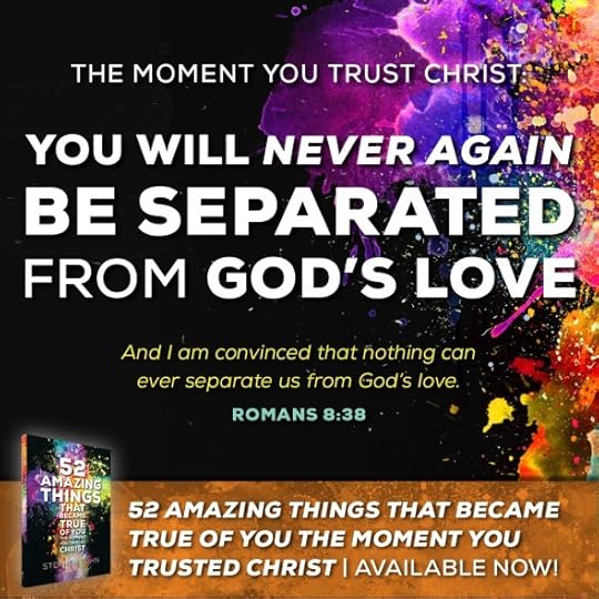 You Will Never Again be Separated from God's Love