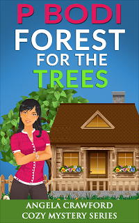 Forest For the Trees Angela Crawford Cozy Mystery Series Book 1