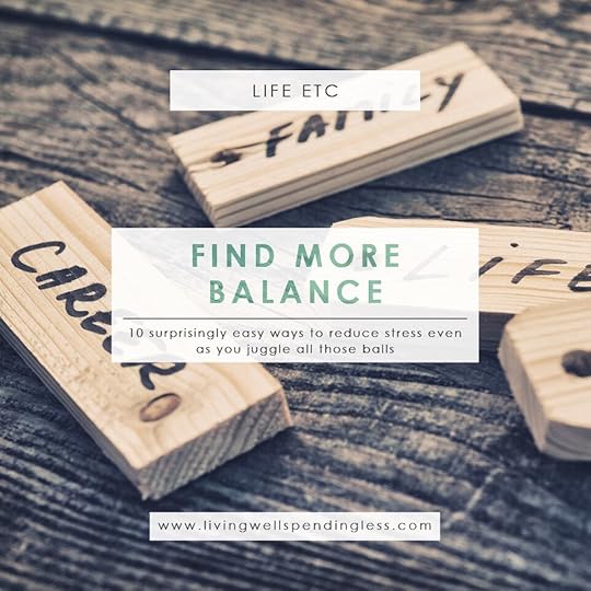How to Find Balance | Work-Life Balance | Tips to Reduce Stress | Find More Balance