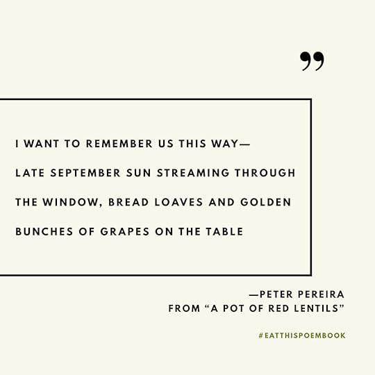 Celebrating National Poetry Month with quotes from the Eat This Poem Cookbook