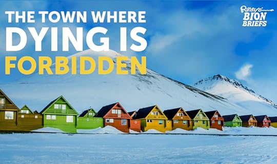 longyearbyen where dying is illegal