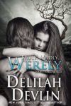 Truly, Madly...Werely (Night Fall Book 9)