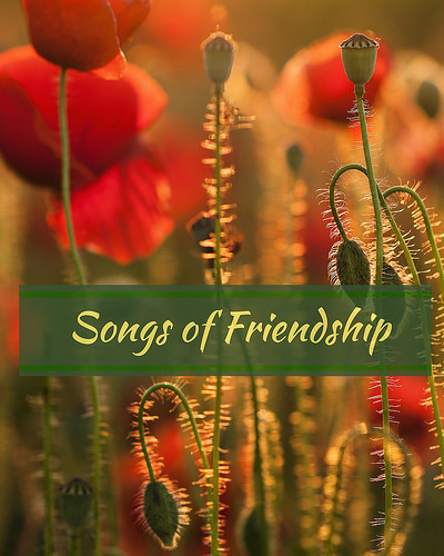 Songs of Friendship