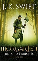MORGARTEN: The Forest Knights: Book 2
