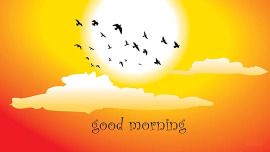  photo Good-Morning_zpsmnckp09b.jpg
