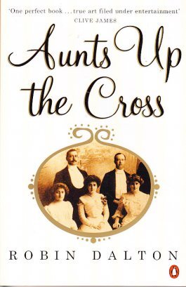 'Aunts Up The Cross' by Robin Dalton