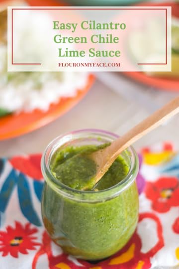 Easy Cilantro Green Chile LIme Sauce recipe via flouronmyface.com