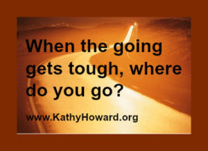 When the going gets tough