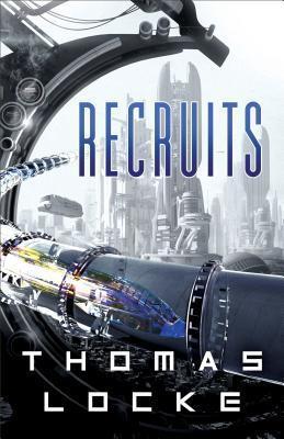 Recruits, by Thomas Locke
