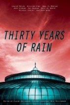 Thirty Years Of Rain by Neil Williamson