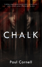 Chalk: A Novel by Paul Cornell
